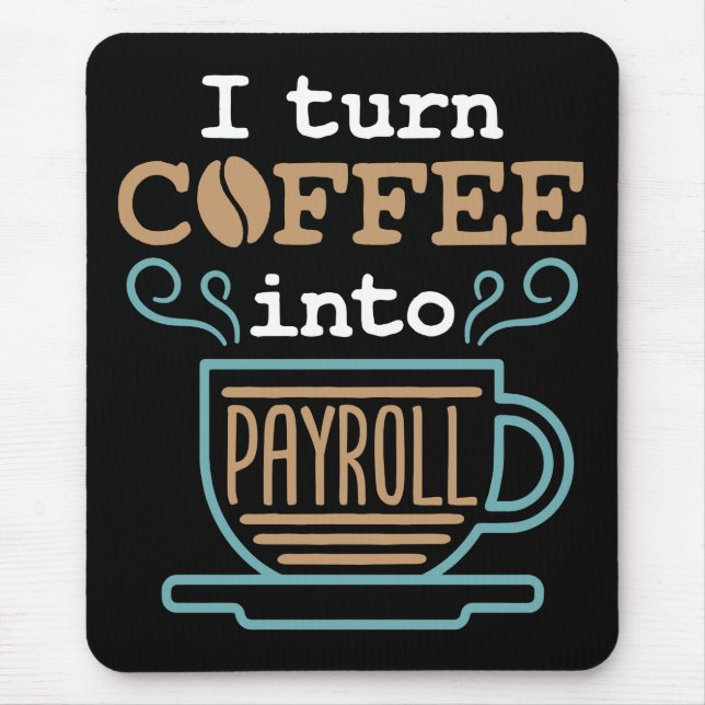 Ich mache Kaffee in Lohnrolle Mousepad (Vorne)