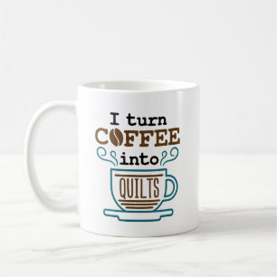 Ich mache Kaffee in Quilts Quilter Kaffeetasse