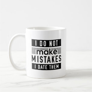 Ich mache keine Fehler Kaffeetasse