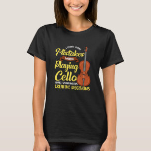 Ich mache keine Fehler, wenn ich Cello spiele T-Shirt