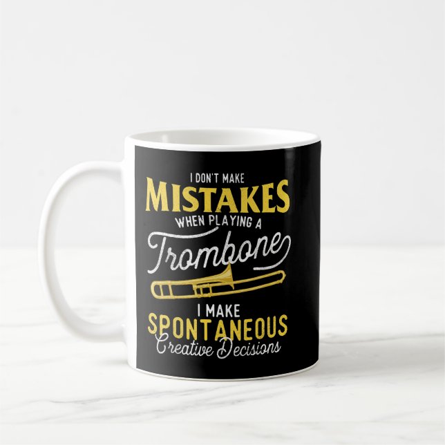 Ich mache keine Fehler, wenn ich einen Trombone sp Kaffeetasse (Links)