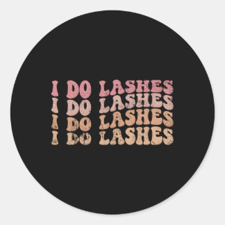 Ich mache Lashes Lash Tech Lash I Do Lashes Runder Aufkleber