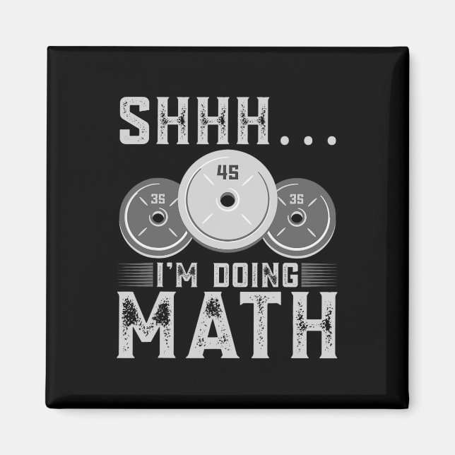 Ich mache Mathe-Fitness-Weightasking-Workout Magnet (Vorne)