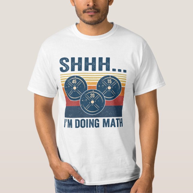 Ich mache Mathematik-T - Shirt (Vorderseite)