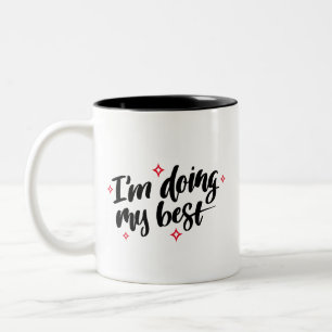 Ich mache mein bestes Angebot Zweifarbige Tasse