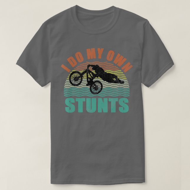 Ich mache mein eigenes Stunts Mountain Bike MTB Fu T-Shirt (Design vorne)