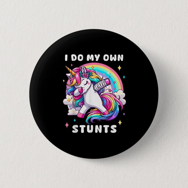 Ich mache meine eigenen Stunts gebrochene Armverle Button (Vorderseite)