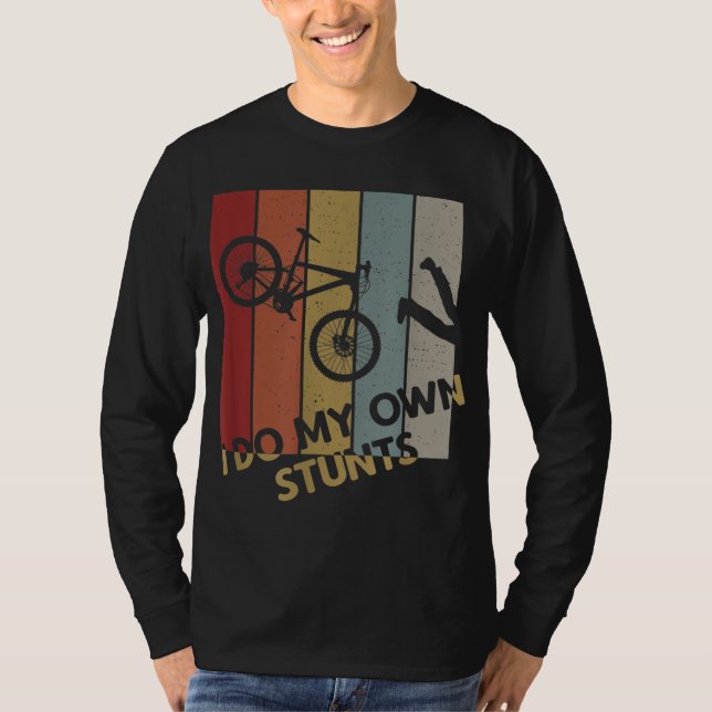 Ich mache meine eigenen Stunts - Mountainbike Funn T-Shirt (Vorderseite)