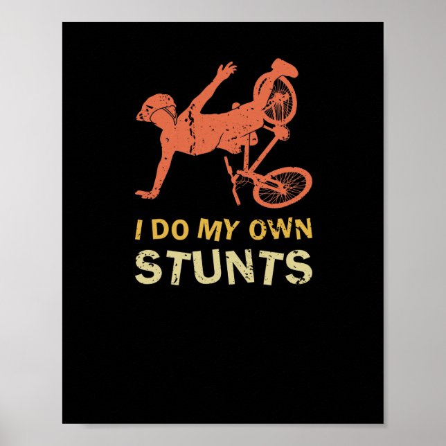 Ich mache meinen eigenen Stunts Mountainbike Crash Poster (Vorne)