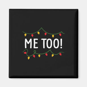 Ich mache mir nicht auch Weihnachtskleidung. Magnet