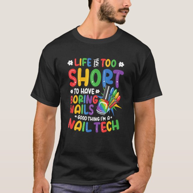 Ich mache Nägel  Nageltechniker 2 T-Shirt (Vorderseite)