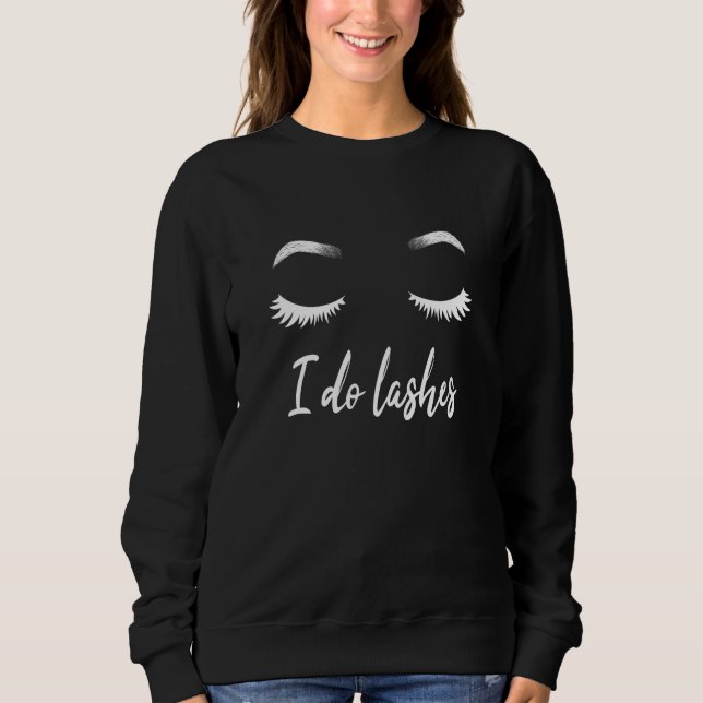 Ich mache Striche Makeup Lashes Sweatshirt (Vorderseite)