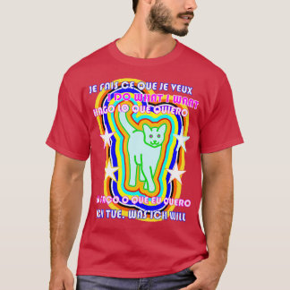 Ich mache, was ich Gewollt habe, sagt Smart Clever T-Shirt