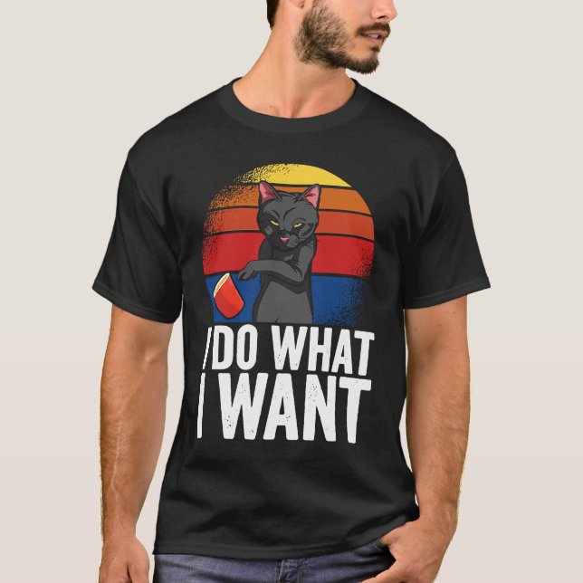 Ich mache was ich will Katze Bekleidung T-Shirt (Vorderseite)
