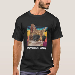 Ich mache was ich will Katzenliebhaber Sonnenbrill T-Shirt