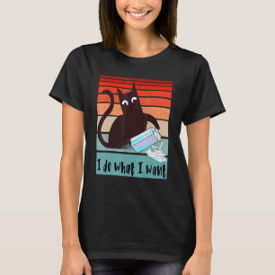 Ich mache was ich will Lustige Rebellenkatze wirft T-Shirt