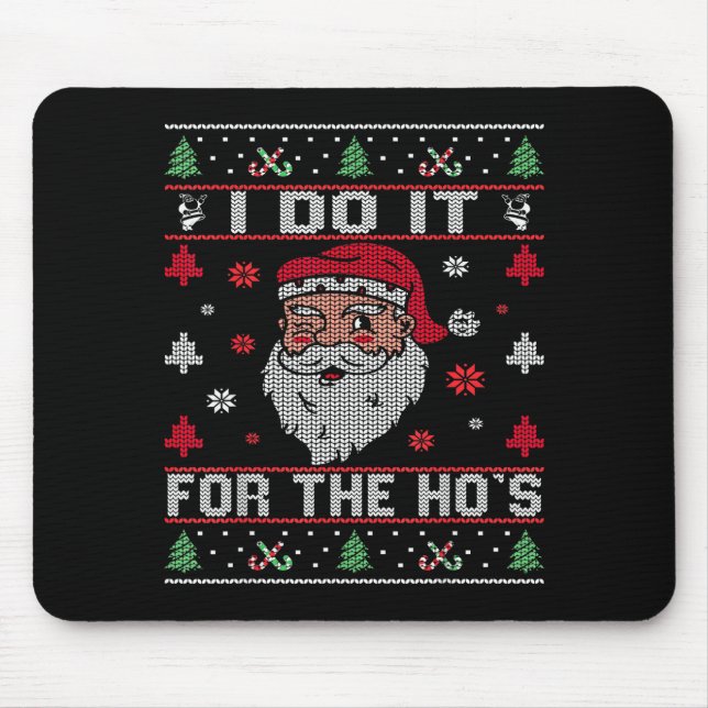 Ich mach's für die Hos, unverschämter beleidigende Mousepad (Vorne)