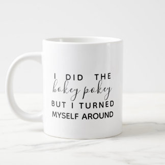 Ich machte die Hokey Pokey Funny Coffee Tasse