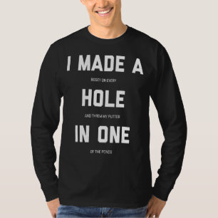 Ich machte ein Loch in einem Golf T-Shirt
