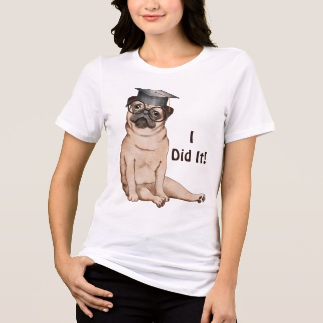Ich machte es Graduate Dog Tri-Blend Shirt (Vorderseite)