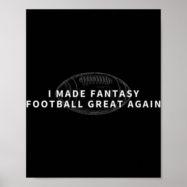 Ich machte Fantasy Football wieder großartig Fanta Poster (Vorne)