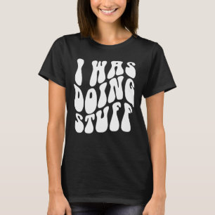 Ich machte Sachen lustiges Paar Matching, ich bin T-Shirt
