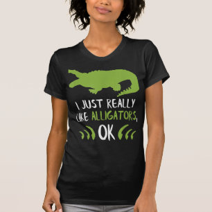 Ich mag Alligatoren Alligator Geschenke Croc T-Shirt