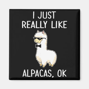Ich mag Alpakas einfach wirklich gerne, Ok_ Lama A Magnet