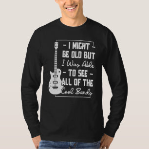 Ich mag alt sein, aber ich konnte den ganzen Co T-Shirt