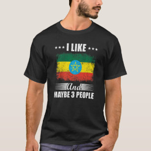 Ich mag Äthiopien und vielleicht 3 Leute fahnen Ät T-Shirt