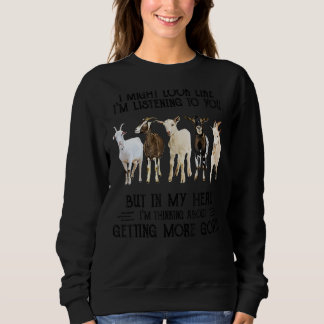 Ich mag aussehen, als höre ich dir zu, aber in mei sweatshirt