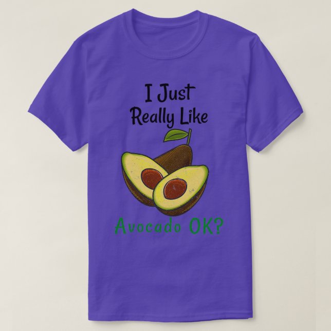 Ich mag Avocado einfach. T-Shirt (Design vorne)