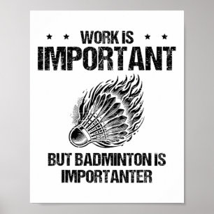 Ich mag Badminton Player Shuttle wirklich Poster