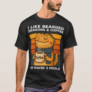 Ich mag Bartagamen und Kaffee und vielleicht 3 Leu T-Shirt