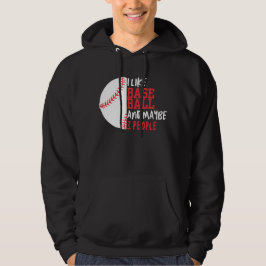 Ich mag Baseball und vielleicht 3 Leute Männer Hoodie