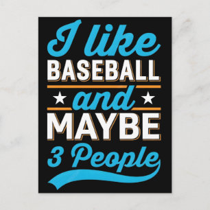 Ich mag Baseball und vielleicht 3 Leute T-Shirt Feiertagspostkarte