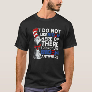 Ich mag Biden Joe Biden Chant nicht, Impeach Biden T-Shirt