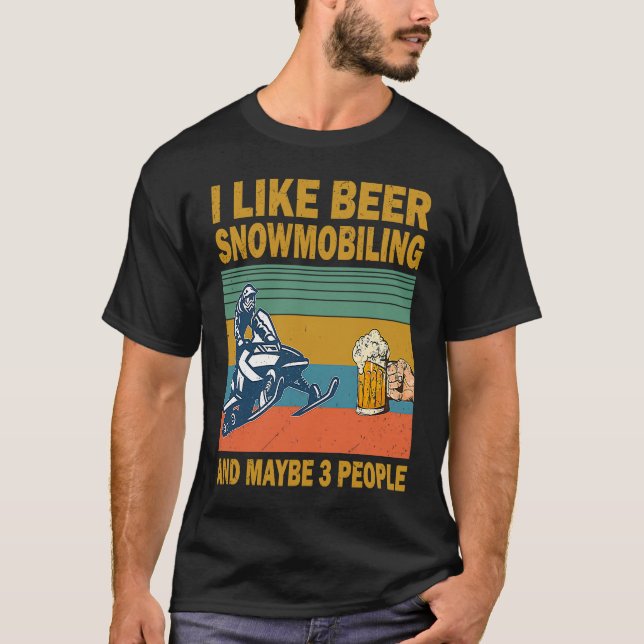 Ich mag Bier Snowmobiling und vielleicht 3 Leute V T-Shirt (Vorderseite)
