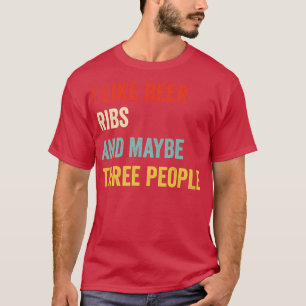 Ich mag Bierribs T-Shirt