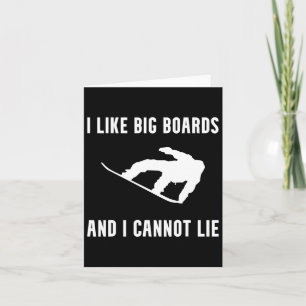 Ich mag Big Boards Funny Snowboard Snowboarden Sno Karte