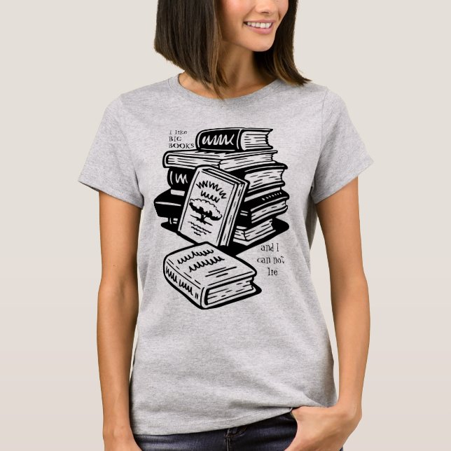 Ich mag BIG BOOK und ich kann nicht lügen T-Shirt (Vorderseite)