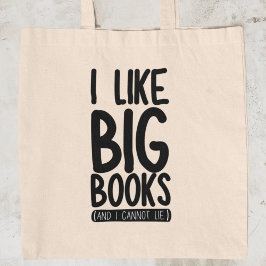 Ich mag Big Books Funny Bookworm Reader Librarian Tragetasche