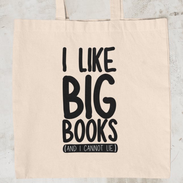 Ich mag Big Books Funny Bookworm Reader Librarian Tragetasche (Grab yours today and showcase your love for big books with a side of humour!)