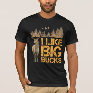 Ich mag Big Bucks Big Antler Jagd Hirsch Jäger T-Shirt