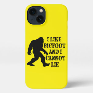 Ich mag Bigfoot und ich kann nicht leben iPhone 13 Hülle