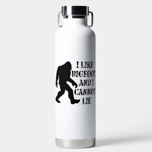 Ich mag Bigfoot und ich kann nicht leben Trinkflasche