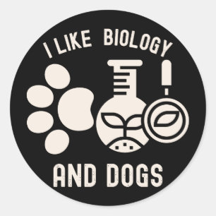 Ich mag Biologie und Hunde, Biologiestudent Runder Aufkleber