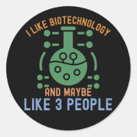 Ich mag Biotechnologie und vielleicht 3 Leute