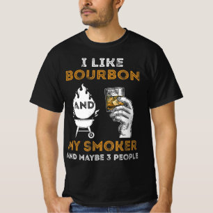 Ich mag Bourbon mein Raucher vielleicht 3 Leute lu T-Shirt