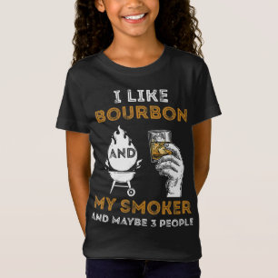 Ich mag Bourbon mein Raucher vielleicht 3 Leute lu T-Shirt